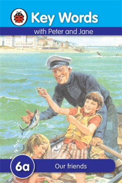 Ladybird 6A: Our friends