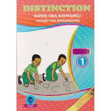 Distinction Kipeo Cha Kiswahili Gredi ya 1