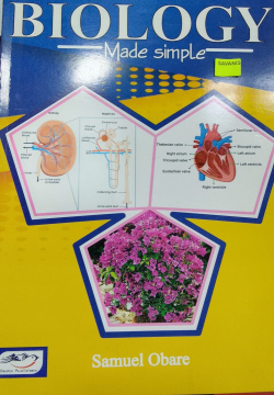 Biology Made Simple By Samuel Obare