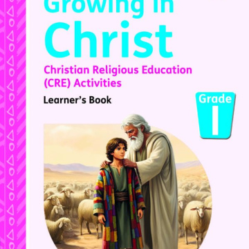 Growing in Christ CRE Grade 1