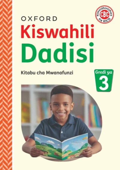 Kiswahili Dadisi Kitabu cha Mwanafunzi, Gredi 3