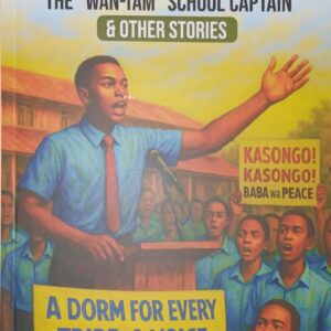 KASONGO The "WAN-TAM" School Captain