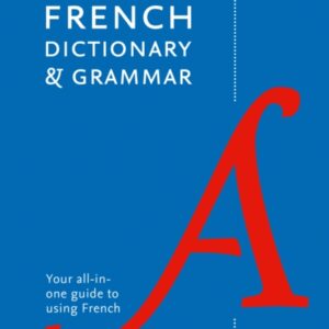 Collins French Dictionary & Grammar