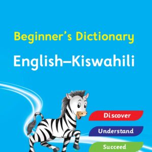 Beginner’s Dictionary English - Kiswahili
