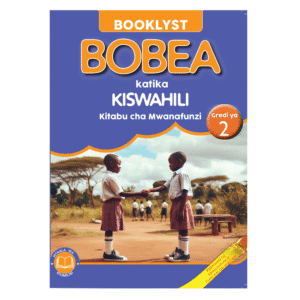 Booklyst Bobea Katika Kiswahili Gredi ya 2