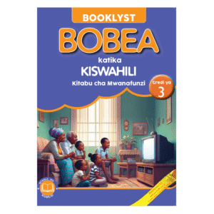 Booklyst Bobea Katika Kiswahili Gredi ya 3