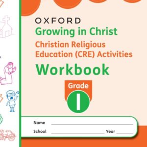 Growing in Christ CRE Workbook Grade 1