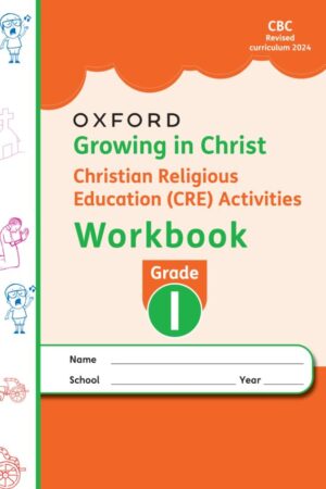 Growing in Christ CRE Workbook Grade 1