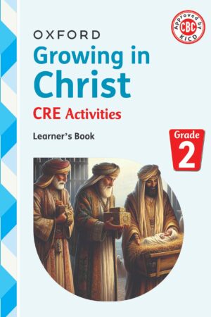 Growing in Christ CRE Grade 2