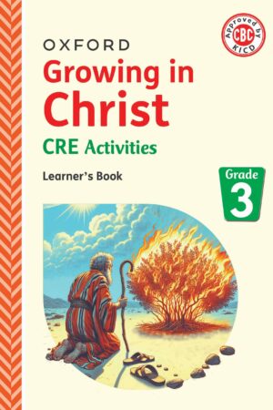 Growing in Christ CRE Grade 3