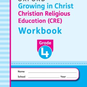 Growing in Christ CRE Workbook Grade 4