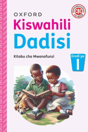 Kiswahili Dadisi Grade 1
