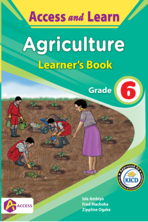 Access and Learn Agriculture Grade 6
