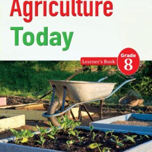 Agriculture Today Grade 8