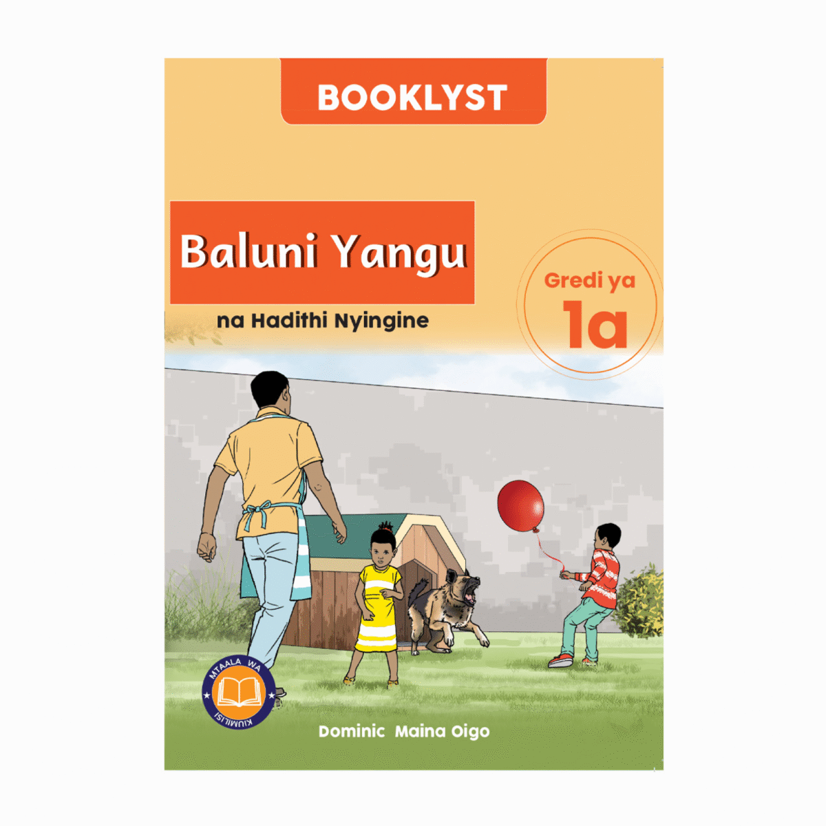 Baluni Yangu na Hadithi Nyingine