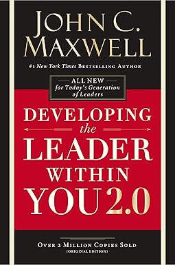 Developing the Leader Within You 2.0