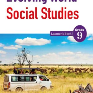 Evolving World Social Studies Grade 9