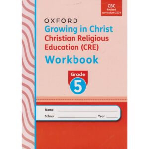 Growing in Christ CRE Workbook Grade 5