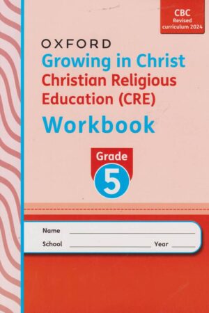 Growing in Christ CRE Workbook Grade 5