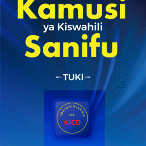 Kamusi ya Kiswahili Sanifu 4TH ED
