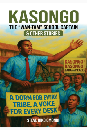 KASONGO The Wantam School Captain and Other Stories