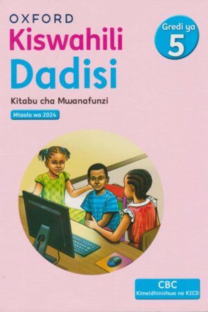 Kiswahili Dadisi Grade 5