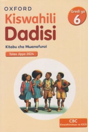 Kiswahili Dadisi Grade 6