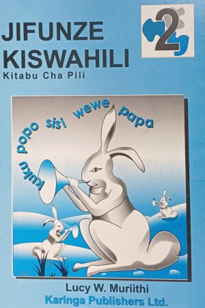 Jifunze Kiswahili Kitabu cha 2
