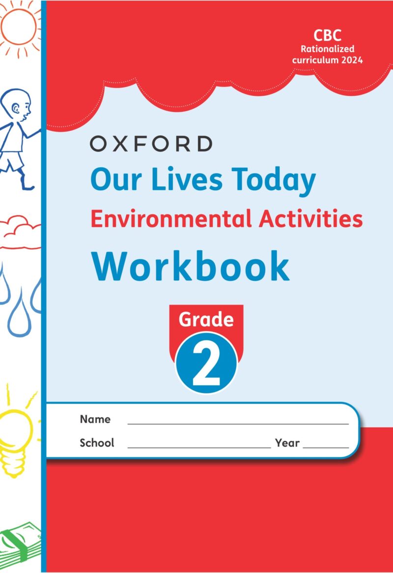 Our Lives Today Environmental Workbook Grade 2