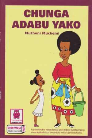 Chunga Adabu Yako