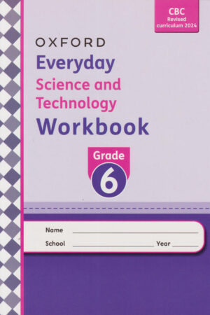 Everyday Science and Technology Work Book Grade 6