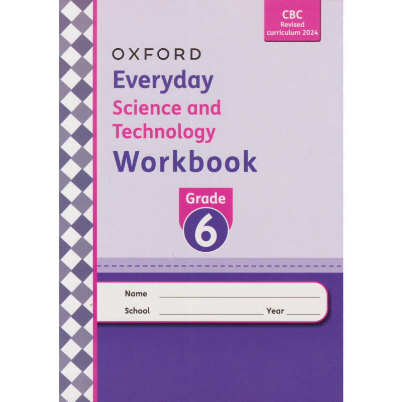 Everyday Science and Technology Work Book Grade 6