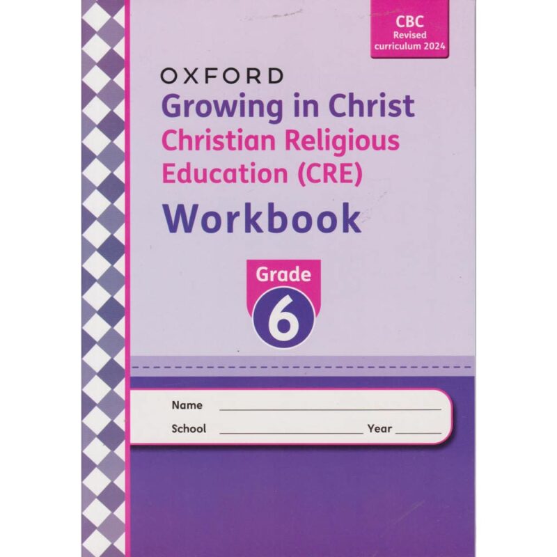 Growing in Christ CRE Workbook Grade 6