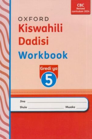 Kiswahili Dadisi Workbook Grade 5
