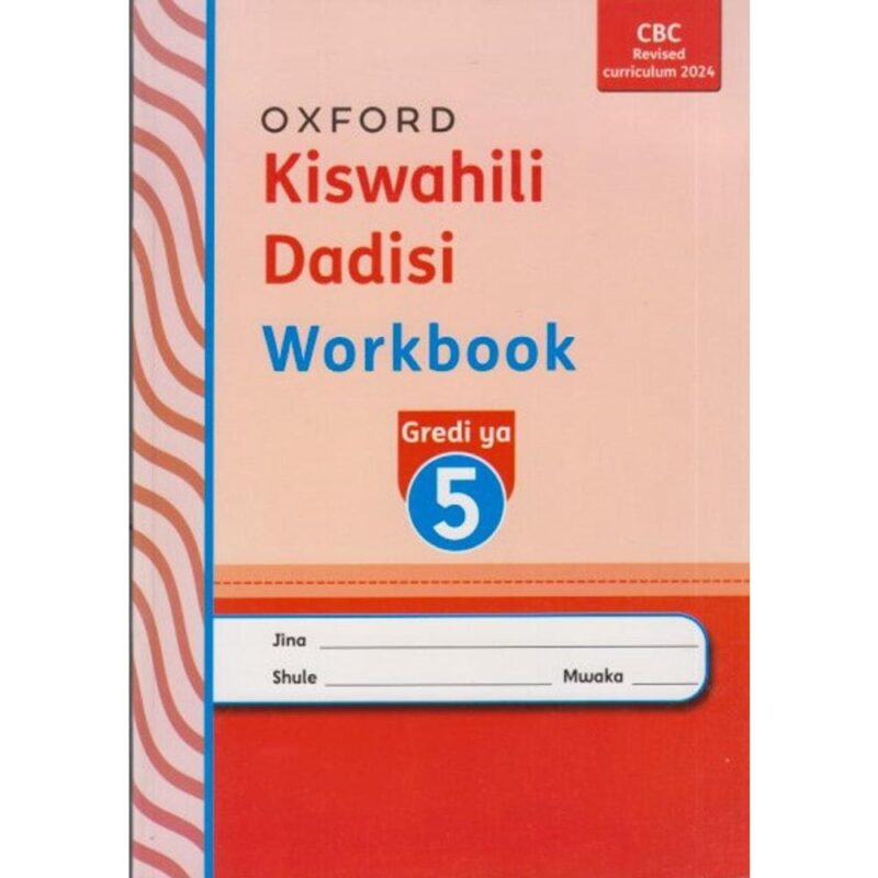 Kiswahili Dadisi Workbook Grade 5