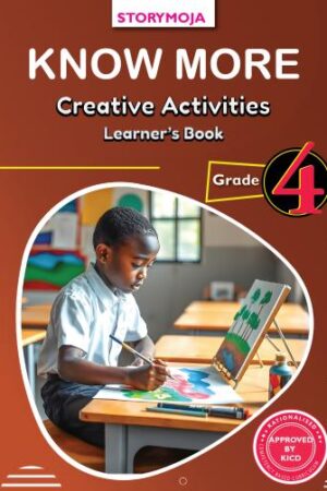 Know More Creative Arts Grade 4