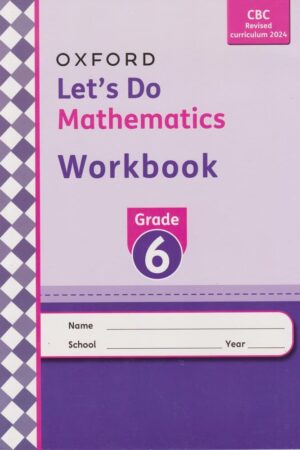 Lets Do Mathematics Workbook Grade 6