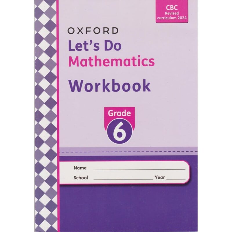 Lets Do Mathematics Workbook Grade 6