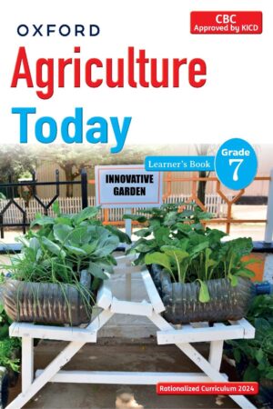 Oxford Agriculture Today Grade 7