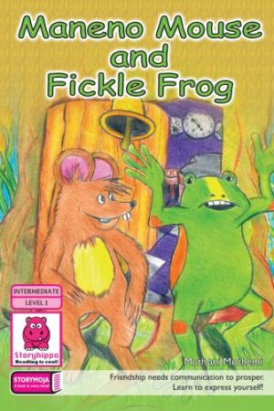 Maneno Mouse and Fickle Frog