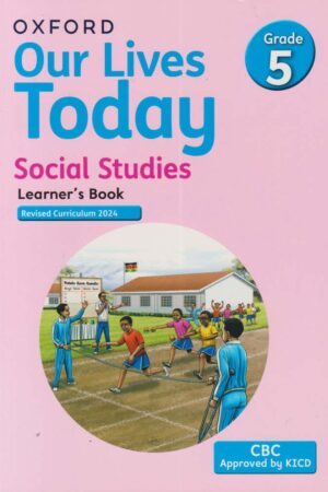 Our Lives Today Social Studies Grade 5