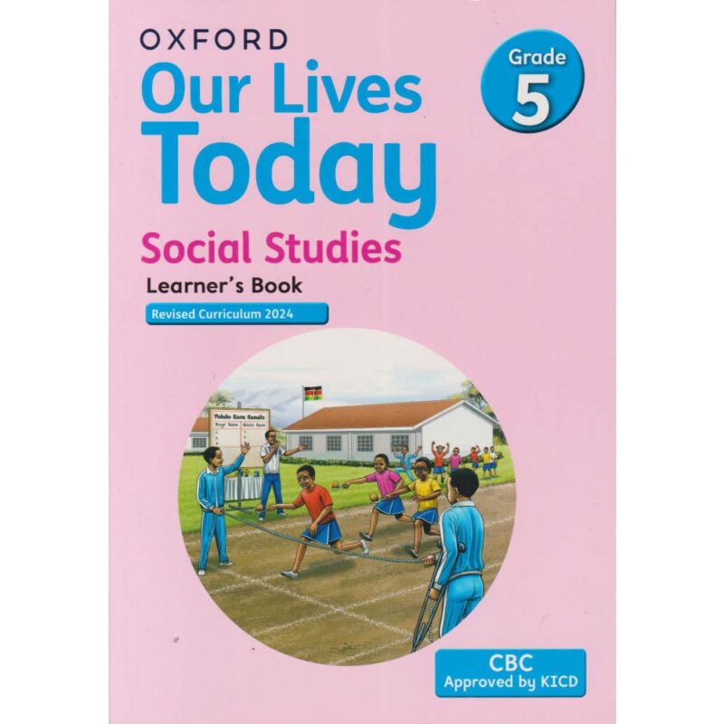 Our Lives Today Social Studies Grade 5