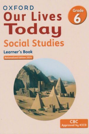 Our Lives Today Social Studies Grade 6