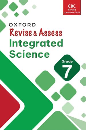 Oxford Revise and Assess Integrated Science Grade 7