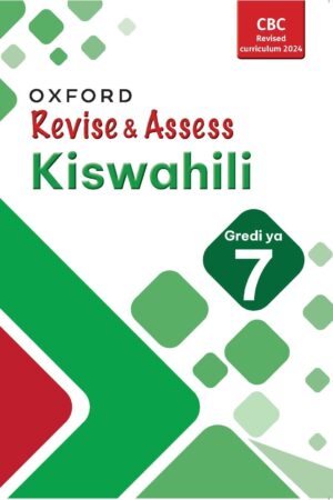Oxford Revise and Assess Kiswahili Grade 7
