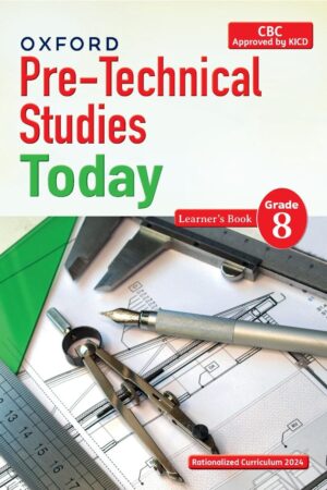Oxford Pre-Technical Studies Today Grade 8