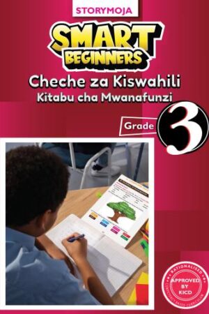 Smart Beginners Cheche za Kiswahili Grade 3