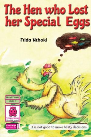 The Hen who lost her Special eggs