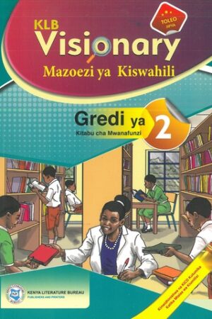 KLB Visionary Kiswahili Grade 2