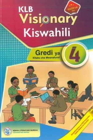 KLB Visionary Kiswahili Grade 4